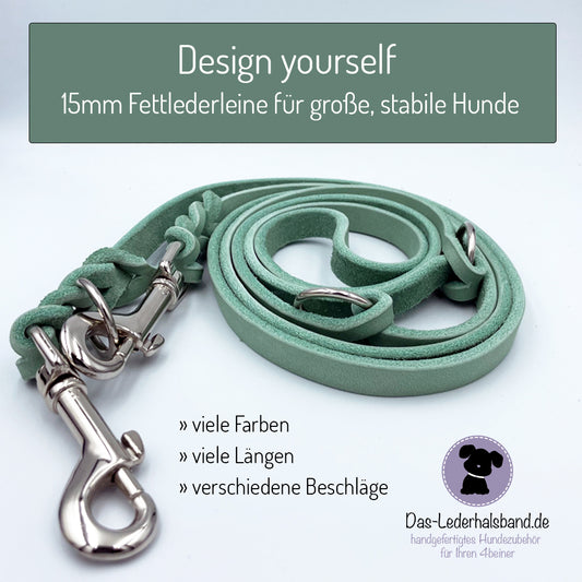 Fettlederleine - Fettlederleine 15mm - für mittlere bis große Hunde | Design yourself